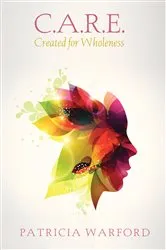 Book cover of C.A.R.E. by Patricia Warford