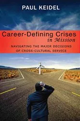 Book cover of Career Defining Crises in Missions by Paul Keidel