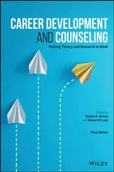 Book cover of Career Development and Counseling (3rd ed.) by Steven D. Brown