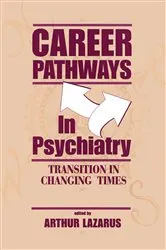 Book cover of Career Pathways in Psychiatry by Unknown