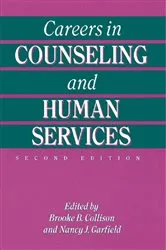 Book cover of Careers In Counseling And Human Services (2nd ed.) by Brooke B. Collison