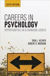 Book cover of Careers in Psychology (6th ed.) by Tara L. Kuther