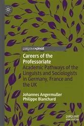 Book cover of Careers of the Professoriate by Johannes Angermuller