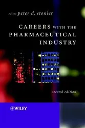 Book cover of Careers with the Pharmaceutical Industry (2nd ed.) by Peter D. Stonier