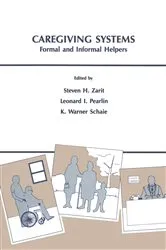 Book cover of Caregiving Systems by Steven H. Zarit