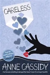 Book cover of Careless by Anne Cassidy