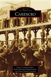 Book cover of Carencro by Stacey Comeaux Judice