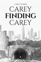 Book cover of Carey Finding Carey by Carey Harris