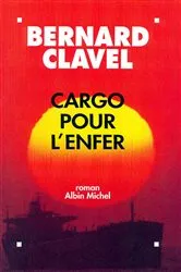 Book cover of Cargo pour l'enfer by Unknown