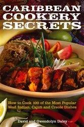 Book cover of Caribbean Cookery Secrets by David Daley