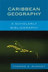 Book cover of Caribbean Geography by Thomas A. Rumney