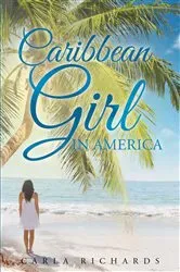Book cover of Caribbean Girl in America by Unknown