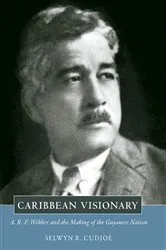 Book cover of Caribbean Visionary by Selwyn R. Cudjoe