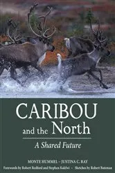 Book cover of Caribou and the North by Monte Hummel
