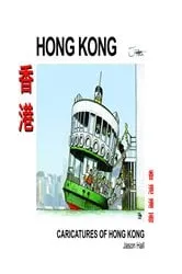Book cover of Caricatures of Hong Kong by Jason Hall