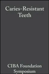 Book cover of Caries-Resistant Teeth by G. E. W. Wolstenholme