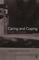 Book cover of Caring and Coping by Anthony Douglas