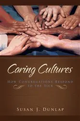 Book cover of Caring Cultures by Susan J. Dunlap