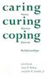 Book cover of Caring, Curing, Coping by Anne H. Bishop