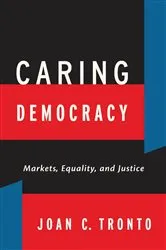 Book cover of Caring Democracy by Unknown
