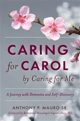 Book cover of Caring for Carol by Caring for Me by Unknown
