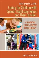 Book cover of Caring for Children with Special Healthcare Needs and Their Families by Unknown