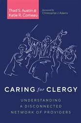 Book cover of Caring for Clergy by Thad S. Austin