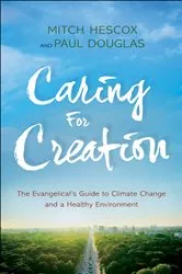 Book cover of Caring for Creation by Daniel E. Lee