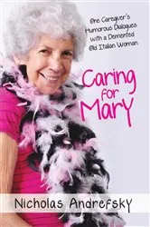 Book cover of Caring for Mary by Nicholas Andrefsky