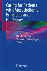 Book cover of Caring for Patients with Mesothelioma: Principles and Guidelines by Mary Hesdorffer
