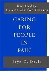 Book cover of Caring for People in Pain by Bryn Davis