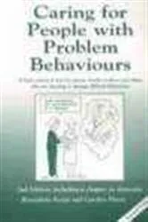 Book cover of Caring for People with Problem Behaviours (2nd ed.) by Bernadette Keane
