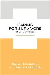 Book cover of Caring for Survivors of Sexual Abuse by Basyle Tchividjian