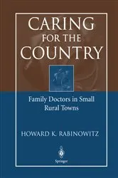 Book cover of Caring for the Country by Howard K. Rabinowitz