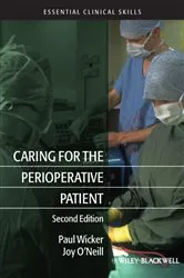 Book cover of Caring for the Perioperative Patient (2nd ed.) by Paul Wicker