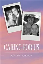 Book cover of Caring For Us by Kathy Krach