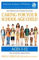 Book cover of Caring for Your School-Age Child by American Academy of Pediatrics