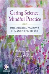 Book cover of Caring Science, Mindful Practice by Kathleen Sitzman