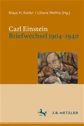Book cover of Carl Einstein. Briefwechsel 1904–1940 by Klaus H. Kiefer