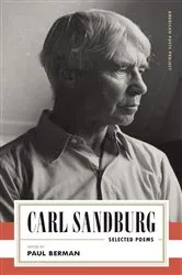 Book cover of Carl Sandburg: Selected Poems by Carl Sandburg