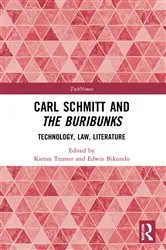Book cover of Carl Schmitt and The Buribunks by Edwin Bikundo