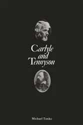 Book cover of Carlyle and Tennyson by Michael Timko