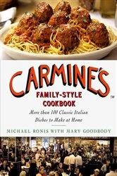Book cover of Carmine's Family-Style Cookbook by Michael Ronis