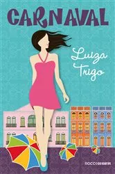 Book cover of Carnaval by Luiza Trigo