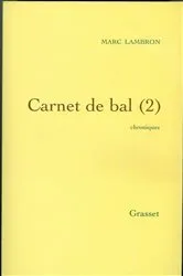 Book cover of Carnet de bal, 2 by Marc Lambron