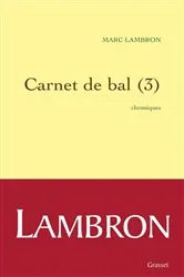 Book cover of Carnet de bal (3) by Marc Lambron