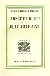 Book cover of Carnet de route du Juif errant by Alexandre Arnoux