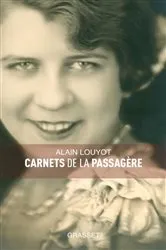 Book cover of Carnets de la passagère by Alain Louyot