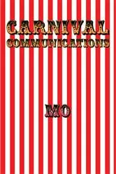 Book cover of Carnival Communications by Mo