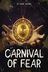 Book cover of Carnival of Fear by Evan Jacobs